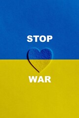 Stop war in Ukraine concept background.