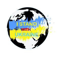 I stand in Ukraine banner on Earth background stock vector illustration for web, for print