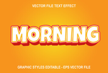 Editable morning text effect with orange color.