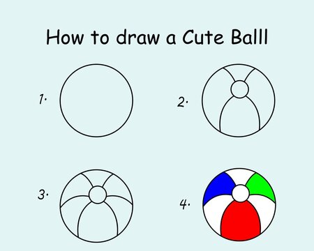 Step to step draw a Cute Ball. Good for drawing child kid illustration. Vector illustration