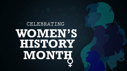 Celebrating Women's History Month banner, poster vector illustration design. abstract background blue color.