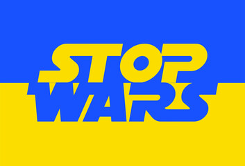 Stop wars background vector ilustration with star wars font style isolated with ukraine flag with blue and yellow background.
