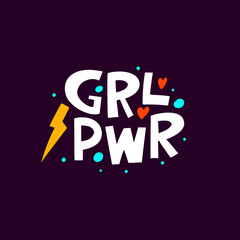 Girl Power typography lettering text. Motivational woman phrase.