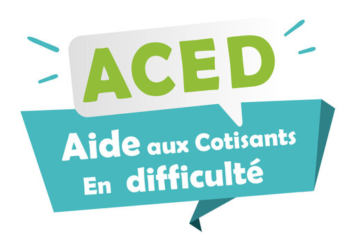 ACED , aide aux cotisants en difficult&eacute;