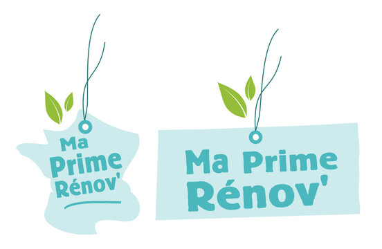 &Eacute;tiquette ma prime renov', ma prime r&eacute;novation