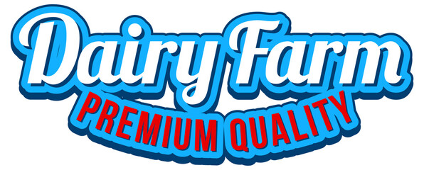 A Dairy farm text label