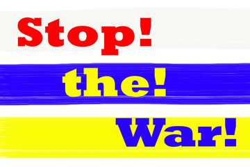 Russian and Ukranian conflict Stop The War Calligraphy