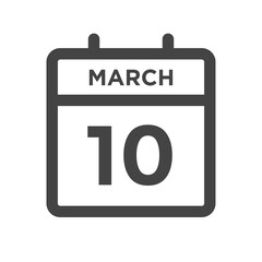 March 10 Calendar Day or Calender Date for Deadlines or Appointment