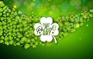 Saint Patrick's Day Illustration with Flying Clover Leaves and Typography Letter on Green Background. Irish St. Patricks Lucky Celebration Vector Design for Flyer, Greeting Card, Web Banner, Holiday