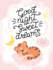 Good night sweet dreams, poster or card template with hand drawn calligraphy lettering and cute sleeping tiger. Vector illustration