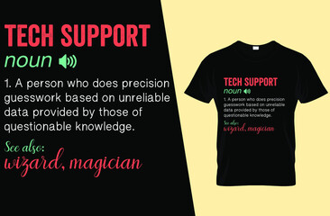 Tech support funny definition t shirt design