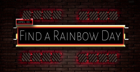 03 April, Find a Rainbow Day, Text Effect on bricks Background