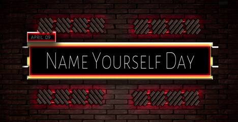 09 April, Name Yourself Day, Text Effect on bricks Background