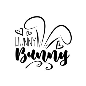 Hunny bunny - text with cute bunny ears. Good for Baby clothes, T shirt print, poster, card, and other gifts design.