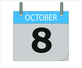 October 8th. Calendar icon. Date day of the month Sunday, Monday, Tuesday, Wednesday, Thursday, Friday, Saturday and Holidays