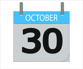 October 30th. Calendar icon. Date day of the month Sunday, Monday, Tuesday, Wednesday, Thursday, Friday, Saturday and Holidays