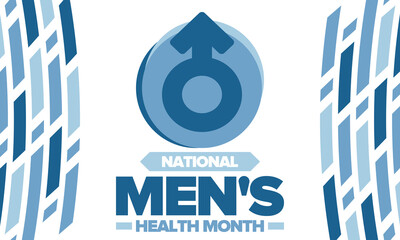 National Men's Health Month in June. Celebrated in United States. Educational program that teaches you how to work on your body. Healthy eating, exercise and disease prevention. Medical vector poster