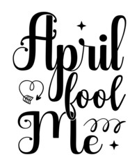 Obraz premium April fool svg t-shirt ,mug, design