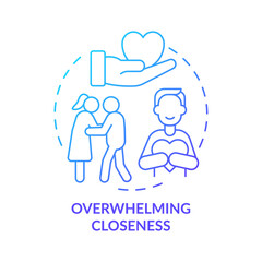 Overwhelming closeness blue gradient concept icon. Emotional manipulation signal abstract idea thin line illustration. Unearned intimacy. Isolated outline drawing. Myriad Pro-Bold font used