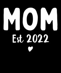 MOM EST 2022