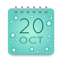 20 day of month. October. Calendar daily icon. Date day week Sunday, Monday, Tuesday, Wednesday, Thursday, Friday, Saturday. Dark Blue text. Cut paper. Water drop dew raindrops. Vector illustration.