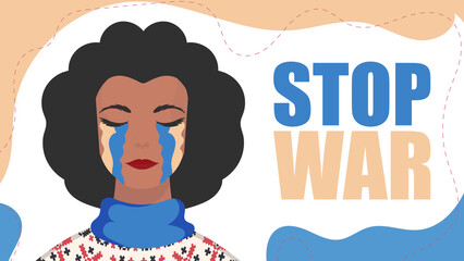 Stop war. The girl cries with the color of the Ukrainian flag. Vector illustration.