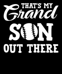 THAT IS MY GRANDSON OUT THERE