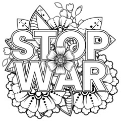 No war and stop war banner or card template with mehndi flower