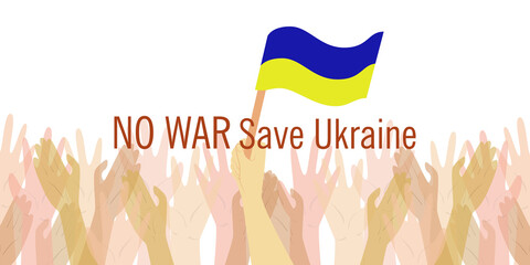 No war in Ukraine vector poster. The concept of the Ukrainian and Russian military crisis, the conflict between Ukraine and Russia, the preservation of culture and the people of Ukraine. The hands of 