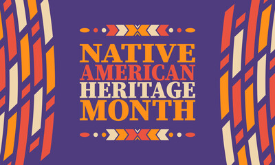 Native American Heritage Month. American Indian culture. Celebrate annual in in November in United States. Tradition Indian pattern. Poster and banner. Vector authentic ornament, ethnic illustration