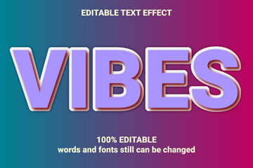 VIBES TEXT EFFECT