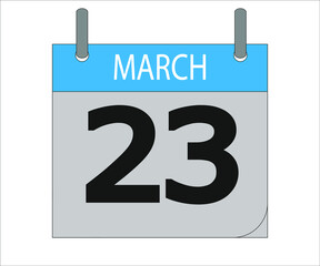 March 23th. Calendar icon. Date day of the month Sunday, Monday, Tuesday, Wednesday, Thursday, Friday, Saturday and Holidays