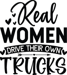 Real women drive their own trucks