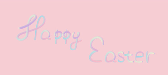3D inscription Happy Easter on a pink background