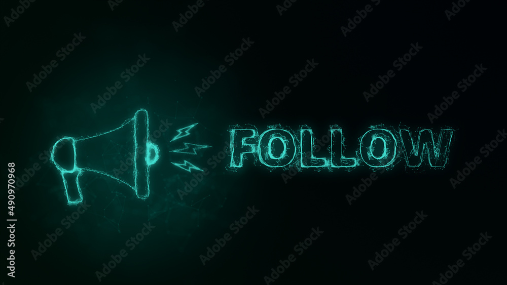 Poster Megaphone banner with text follow. Plexus style of green glowing dots and lines. Abstract illustration