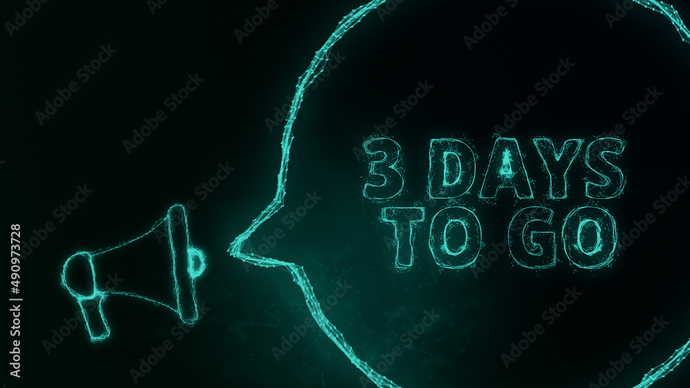 Fototapete megaphone banner with speech bubble and text 3 days to go. plexus style of green glowing dots and li