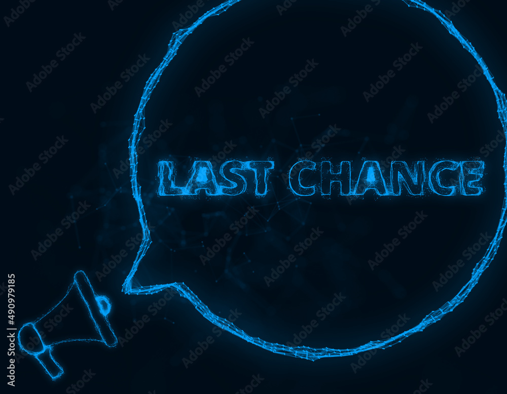 Poster Megaphone banner with speech bubble and text last chance. Plexus style of blue glowing dots and lines. Abstract illustration