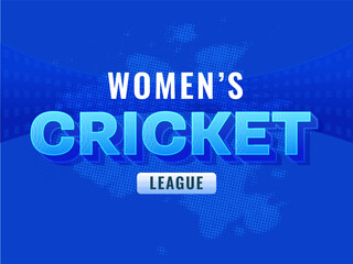Stylish Women's Cricket League Font On Blue Halftone Effect Background.