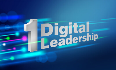 Number One Digital Leadership concept on high tech technology background.