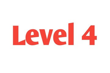 Level 4 sign in Red isolated on white background, 3d illustration