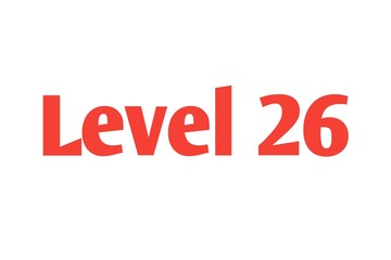 Fototapeta na wymiar Level 26 sign in Red isolated on white background, 3d illustration