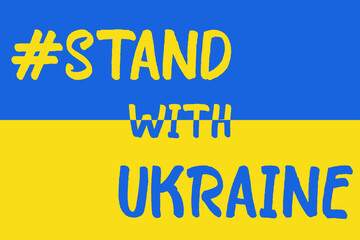 We Stand with Ukraine hashtag, stop russian war in Ukraine, close the sky, no-fly zone. #StandWithUkraine, support to Ukrainian people