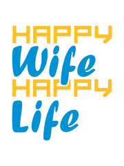 Wife Happy Text 