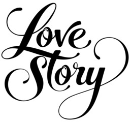Love Story - custom calligraphy text