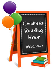 Children's Reading Hour, chalk text on chalkboard easel sign, balloons, stack of books for schools, libraries and bookstores, isolated on white background. Every child a Reader!
