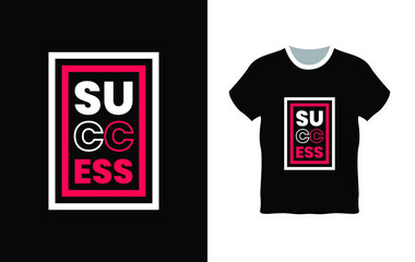 Success t-shirt design