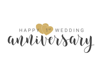 Vector Illustration. Handwritten Lettering of Happy 1st Wedding Anniversary. Template for Banner, Card, Label, Postcard, Poster, Sticker, Print or Web Product. Objects Isolated on White Background. - obrazy, fototapety, plakaty