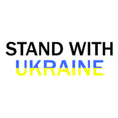 I stand with Ukraine Banner text with Ukraine flag. International protest, Stop the war against Ukraine. Vector illustration
