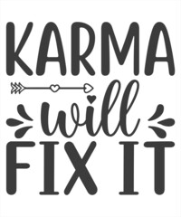 karma will fix it vector designawesome daisy lettering design choose happy margarita lettering decorative fashion style trend spring summer print pattern positive quote,stationery,motivational,inspir