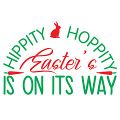 Fototapeta premium Hippity Hoppity Easter s Is On Its Way